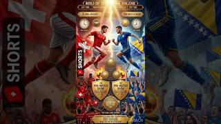 🇨🇭 Switzerland vs 🇧🇦 Bosnia – One Goal Could Change Everything! 👀 #Shorts