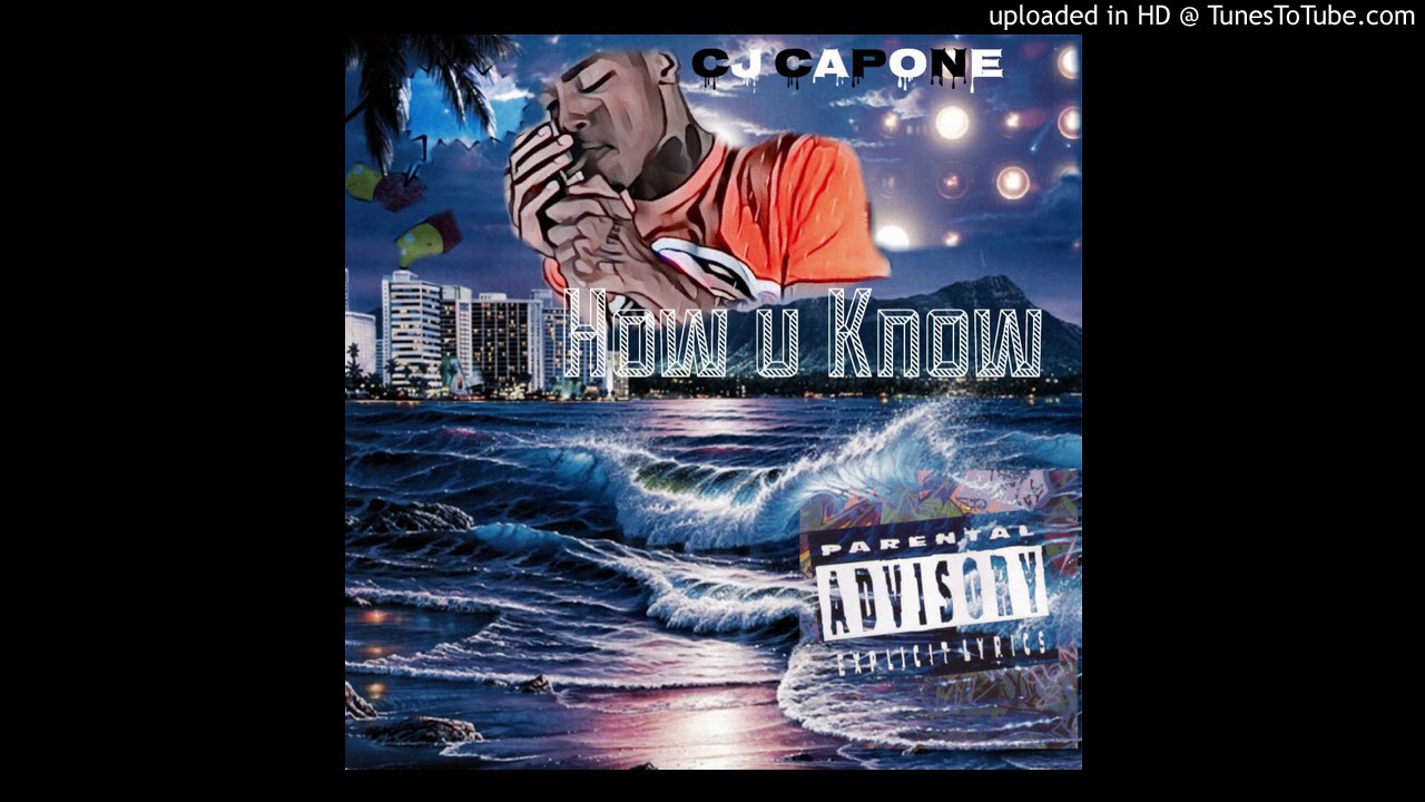 Cj Capone X How U Know(1900) (Gang Anthem)(2020)