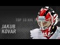 Jakub Kovar Top 10 KHL Saves