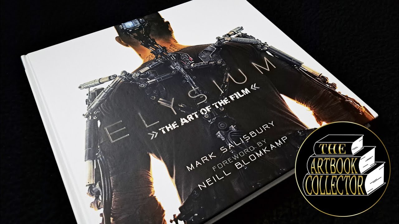 Elysium: The Art of the Film - Book Flip Through