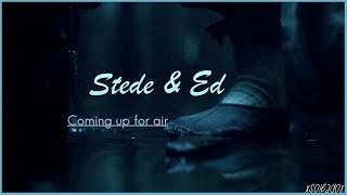 Stede & Ed ♡ Coming Up for Air (+2x03)