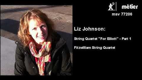 Liz Johnson - String Quartet