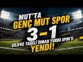 Mut'ta, Genç Mut Spor, Silifke Taşeli İdman Yurdu Sporu 3-1 Yendi