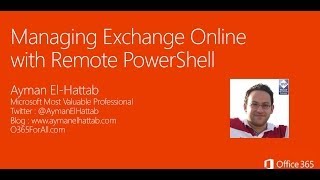 [English] Managing Office 365 Exchange Online using Remote PowerShell
