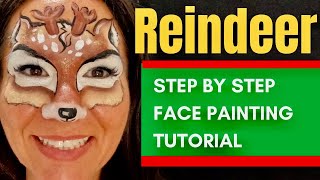 Reindeer Face Painting tutorial Christmas Reindeer