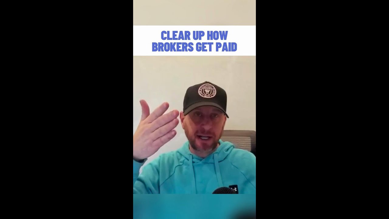 Clear Up How Brokers Get Paid