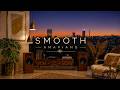 Smooth Amapiano The Smooth Lounge Amapiano Music That Lifts Your Mood Into Late Light Groove 