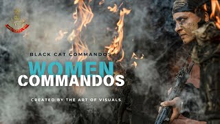 Women Black Cat Commandos Training - NSG