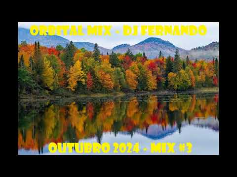 Orbital Mix - Outubro 2024 #3