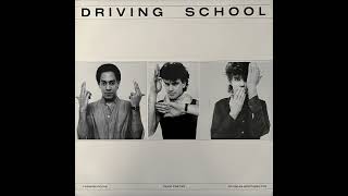 Driving School - Driving School (1983) [Full EP] New Wave, Synthpop