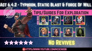 MCOC: Act 6.4.2 - Typhoon, Static Blast & Force of Will - Tips/Guides - No Revives - Story quest
