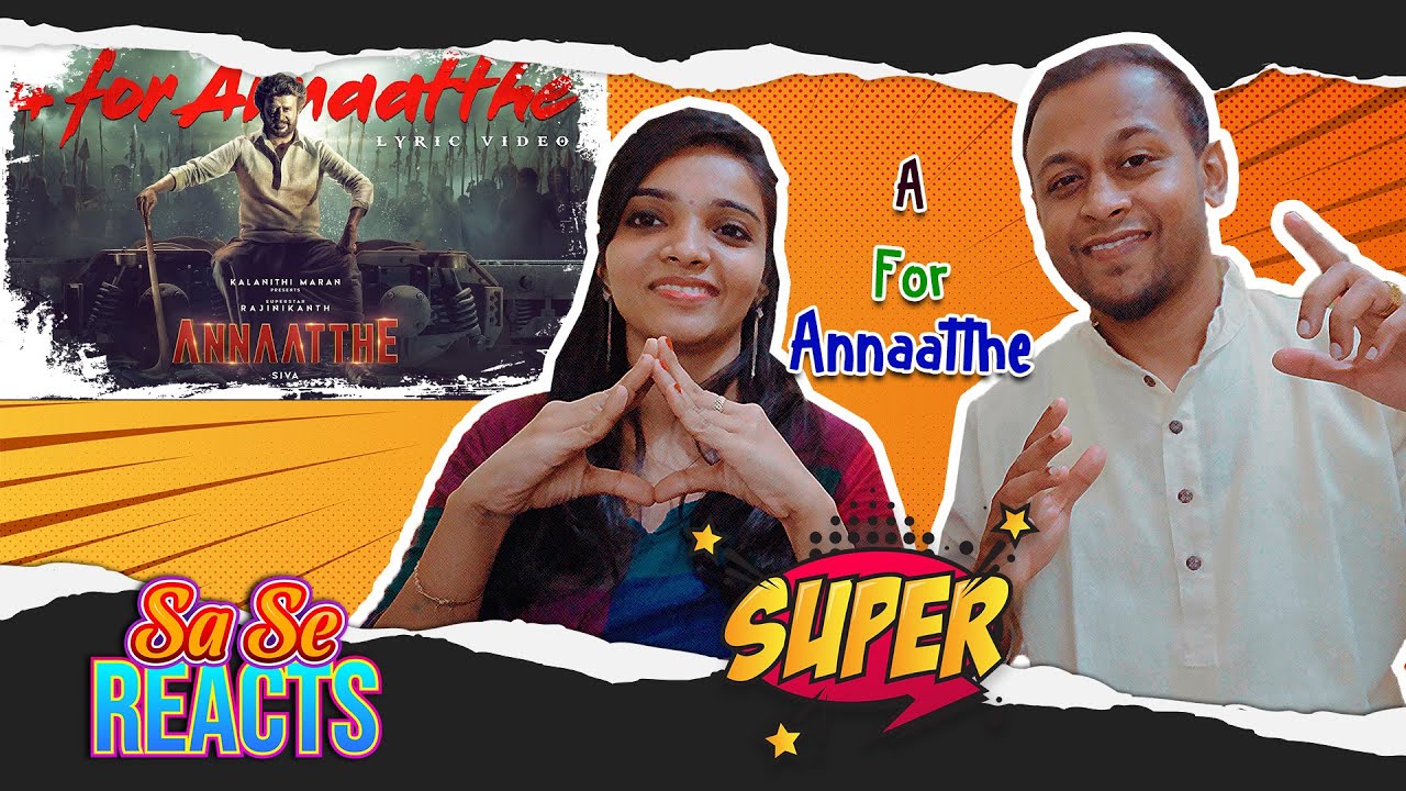 A for Annaatthe Lyric Video REACTION | Annaatthe | Rajinikanth |D.Imman |Arivu | MUMBAI TAMIL COUPLE