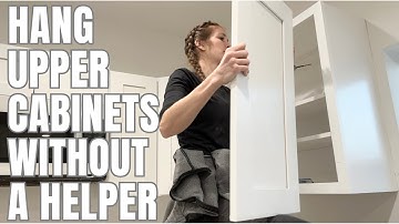 How to Hang Upper Cabinets By Yourself