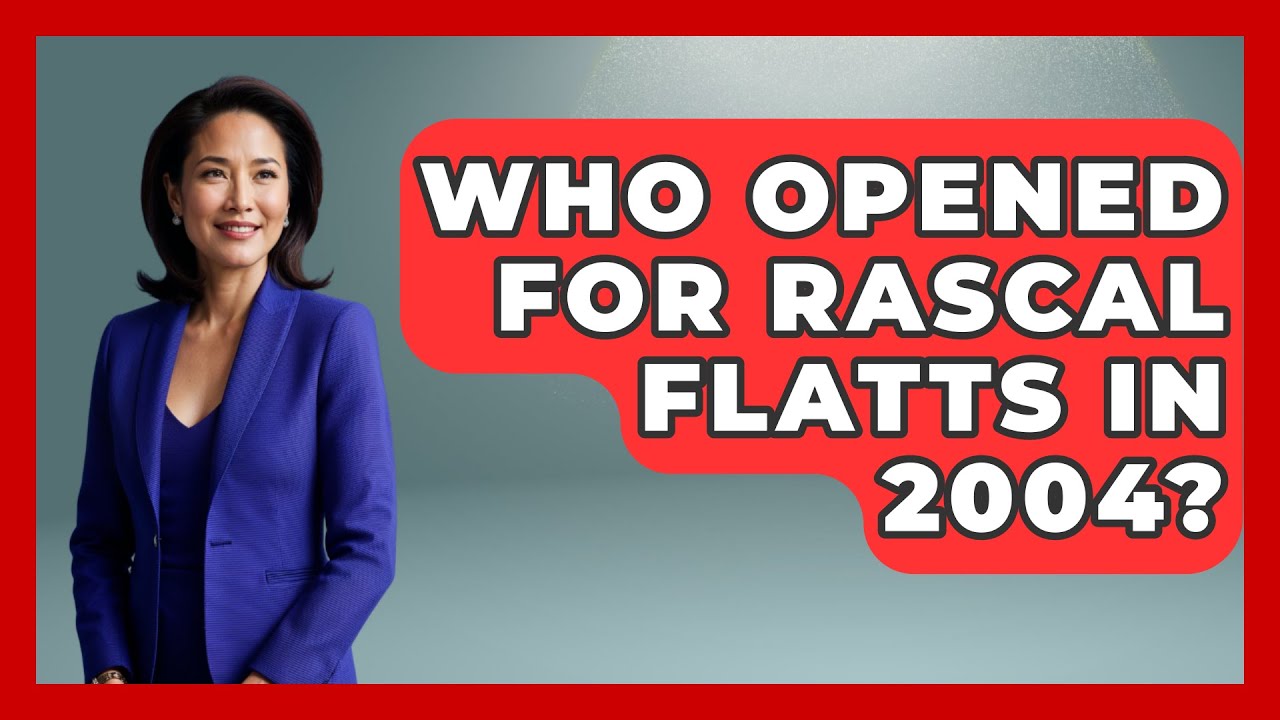 Who Opened For Rascal Flatts In 2004? - Country Music Chronicles