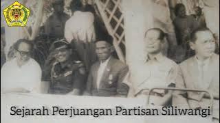 SEJARAH PERJUANGAN PARTISAN SILIWANGI