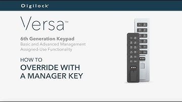 How to Override with a Manager Key | Versa Keypad | Assigned Use