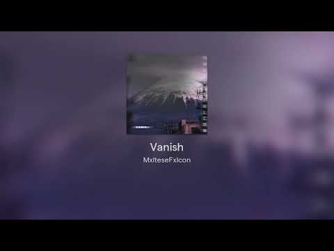 Vanish - YouTube