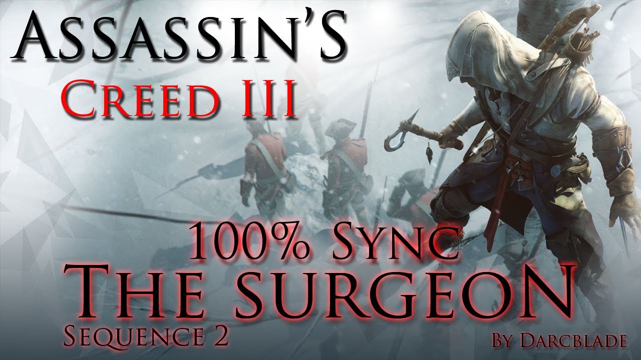 The Surgeon - Assassin's Creed 3 Guide - IGN