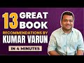 13 book recommendations by kumar varun