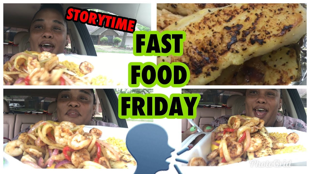 FAST FOOD FRIDAY/SEAFOOD GRILLED FISH 🎣/ GRILLED SHRIMP 🦐/ STORYTIME 🗣|| SOCIAL EATING | EATING SHOW