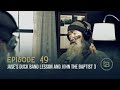 Jase's Dog BIG'N Is Off the Chain, How to Share Jesus, and John the Baptist 3 | Ep 49
