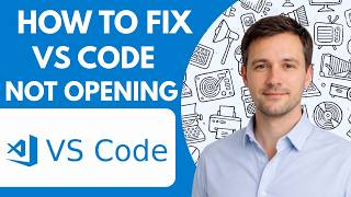 How to Fix VS Code Not Opening Full Guide 2026