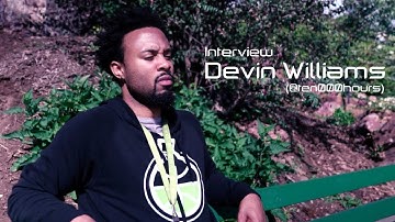 농구 인터뷰 데빈 윌리암스(interview with Devin Williams(ten000hours)