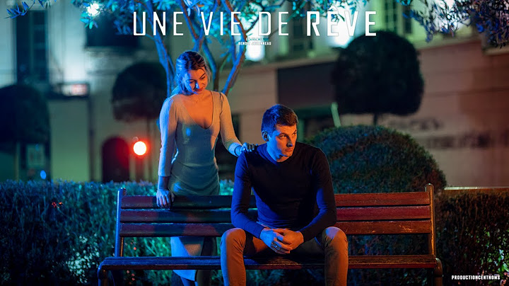 Une vie de rêve [ court-métrage ]