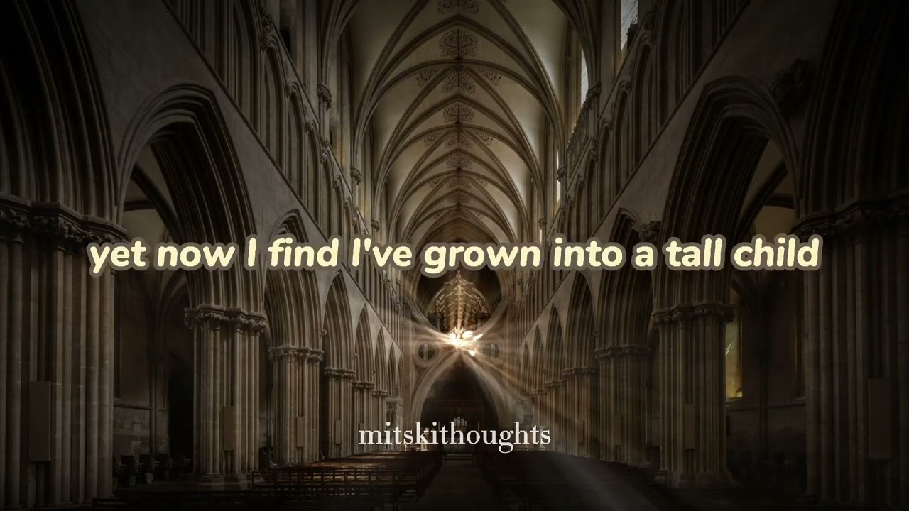 mitski singing first love / late spring in a cathedral