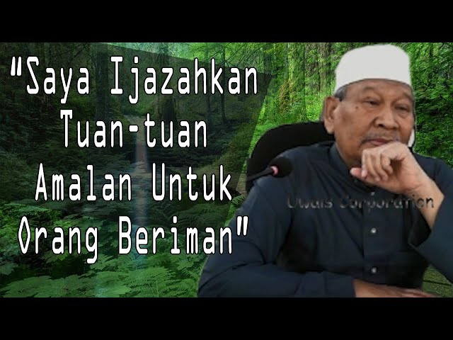 Ini Amalan Untuk Nak Jadi Manusia Beriman | Almarhum Datuk Ustaz Ismail Kamus class=