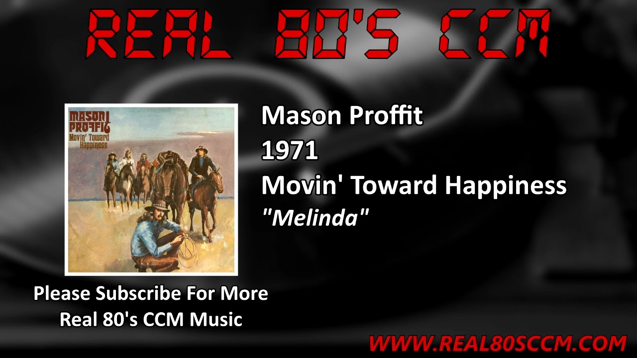 Mason Proffit - Melinda