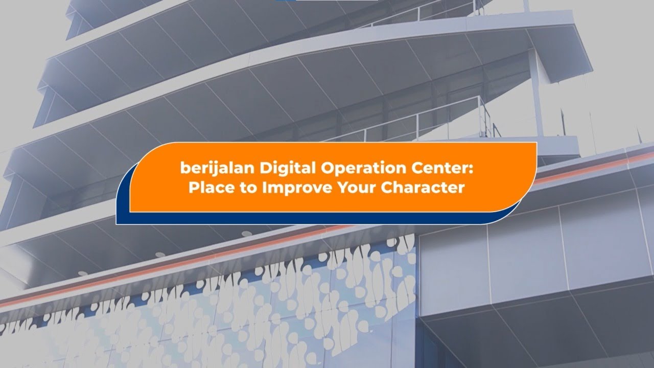 berijalan-digital-operation-center-place-to-improve-your-character