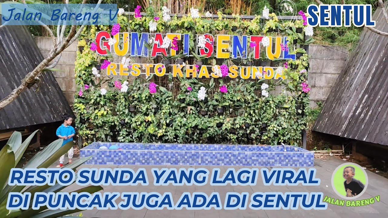 GUMATI RESTO SENTUL | PRASMANAN SESUNDAAN | REVIEW TERBARU 2025