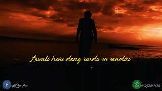 Story RINDU SU SAMPE DI MANA