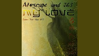 My Love (Original Mix)