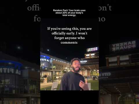 Random Fact: Your brain uses about 20% of your body's total energy.