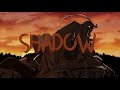 SHADOW - Livingston [AMV]