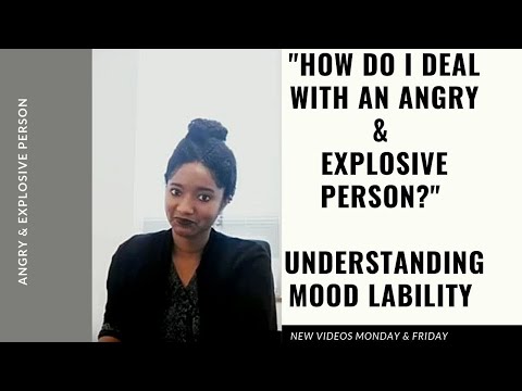 "How Do I Deal With An Angry Person?" Understanding Mood Lability - Psychotherapy Crash Course