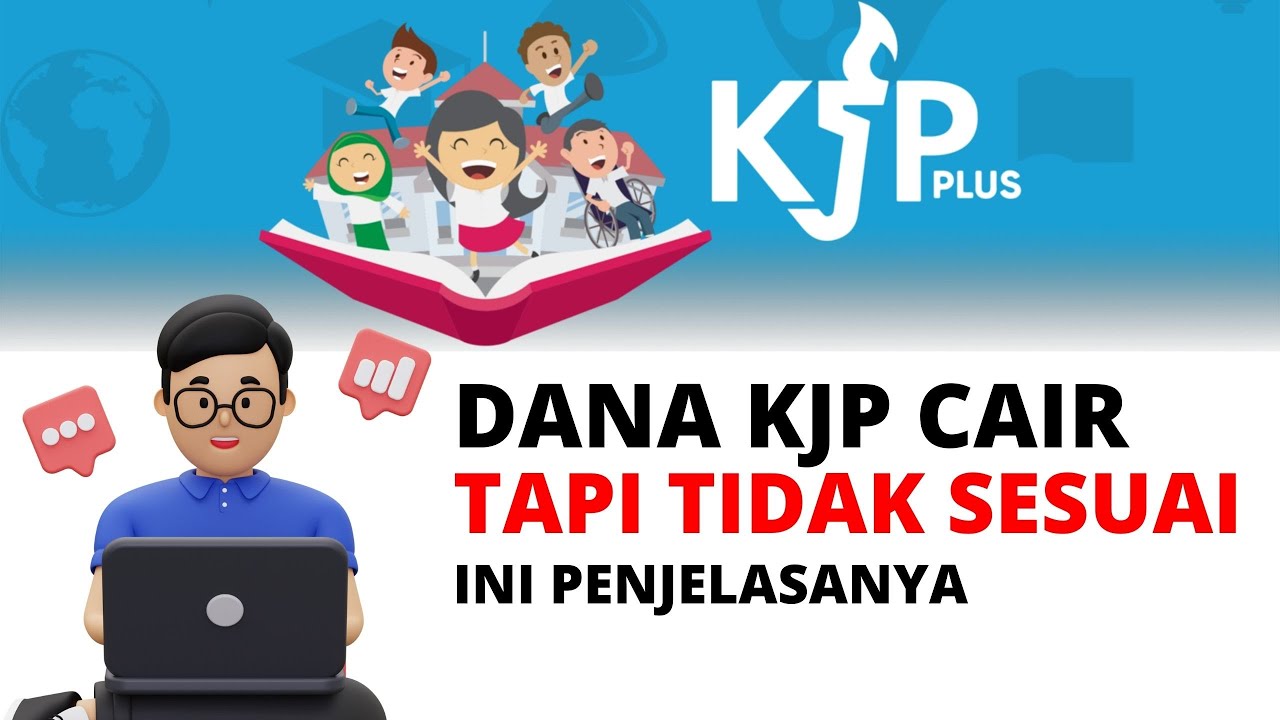 KJP PLUS 2022 DANA KJP CAIR TAPI MASIH DANA LAMA YouTube