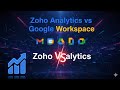 “Zoho Analytics VS Google Workspace | AI-संचालित बिजनेस सूट की पूरी तुलना | #emailcomparison 