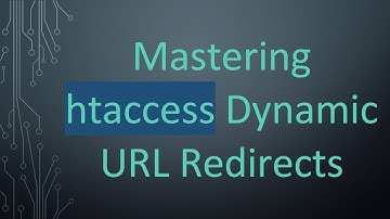 Mastering htaccess Dynamic URL Redirects