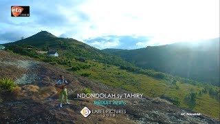 NDONDOLAH SY TAHIRY - MEDLEY [GASY NOUVEAUTE 2020]