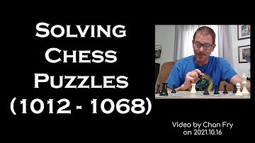 Solving Chess Puzzles (1012-1068)