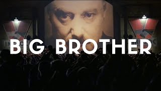 BIG BROTHER EXPLAINED - 1984