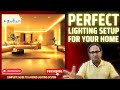"Perfect Lighting Setup for Your Home"