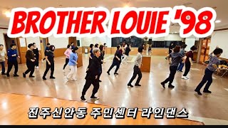 Brother Louie '98 Linedance/ Beginner/ 브라더 루이 98 라인댄스 | 진주신안동 주민센터 라인댄스