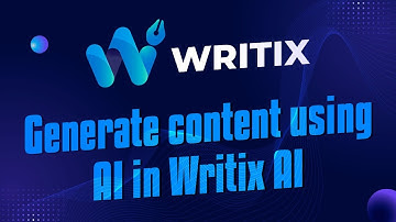 How to generate content using AI in Writix AI