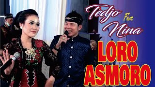 Loro Asmoro - Dhimas Tedjo Ft. Nina