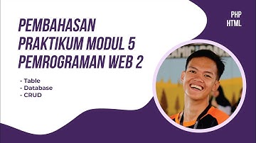 Pembahasan Praktikum Modul 5 Pemrograman Web 2 - Muhammad Alkausar (2010817210008)