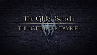BFME 2: RotWK - The Elder Scrolls: The Battle for Tamriel